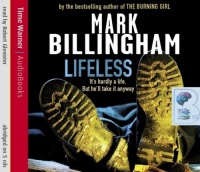 Lifeless written by Mark Billingham performed by Robert Glenister on CD (Abridged)